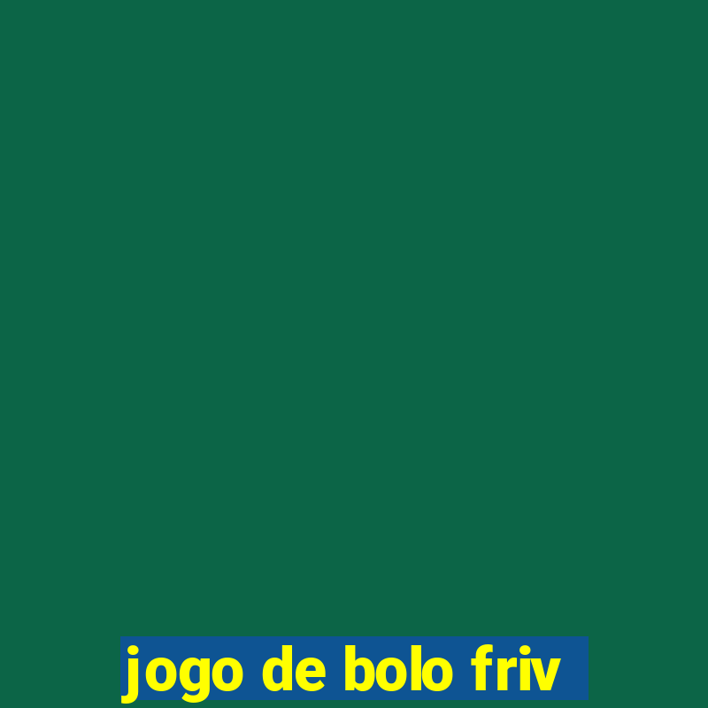 jogo de bolo friv